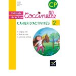 Méthode de lecture Coccinelle CP - Cahier d'activités 2