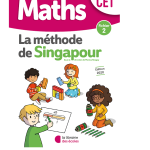 Méthode de Singapour CE1 - Fichier de l’élève 2 - Édition 2020