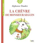 La chèvre de Monsieur Seguin - Belin Education