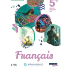 Français 5ème Manuel de l'élève Edition 2026