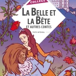 La Belle et la Bête et autres contes collection Bibliocollège