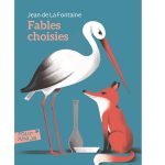 Fables choisies - Jean de La Fontaine