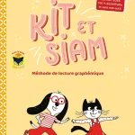 Kit et Siam - Méthode de lecture CP - Cahier d'écriture - Ed. 2024