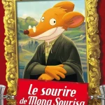 Le sourire de Mona Sourisa Geronimo Stilton