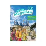 Cahier Magellan CE2 - Questionner le temps et l'espace -