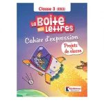 La Boite Aux Lettres - Cahier d'Expression - Classe 3/EB3