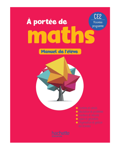 Le nouvel A portée de maths CE2 - Livre élève - Ed. 2025