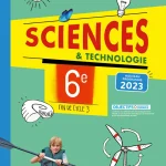 Cahier d'activités de Sciences et technologie 6e
