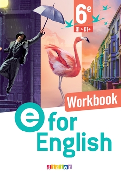 E For English - Anglais 6e Ed. 2025 Workbook