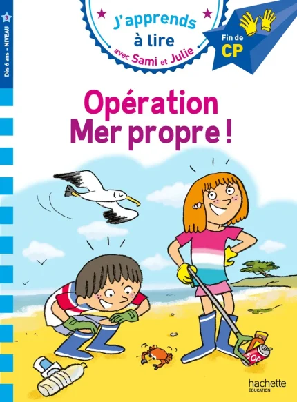 j apprends a lire Sami et Julie CP Opération mer propre !