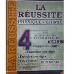 La Réussite Physique&Chimie 4ème année Secondaire Section Sciences de l'Informatique Tome 2