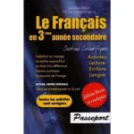 PASSEPORT - Le Français en 3ème année secondaire Sections Scientifiques